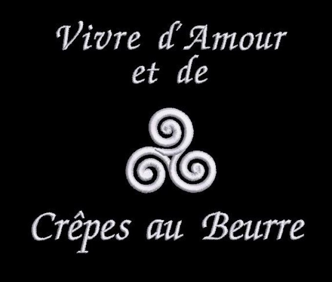 VIVRE D'AMOUR ET DE CREPES AU BEURRE 